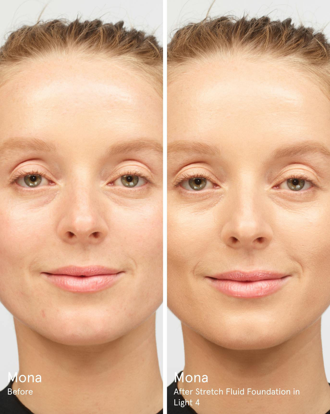 Mona before. After Stretch Fluid Foundation in L4.