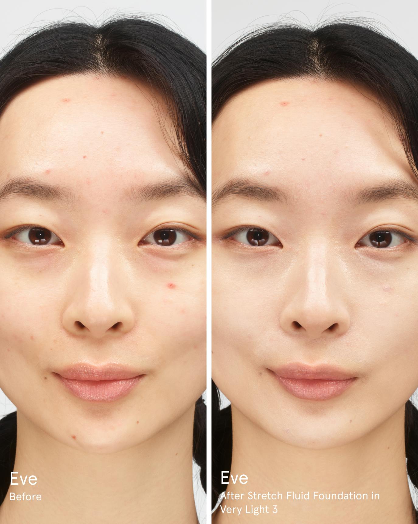 Eve before. After Stretch Fluid Foundation in VL3.